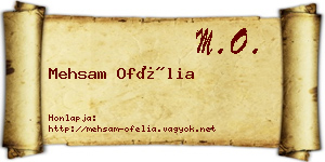 Mehsam Ofélia névjegykártya